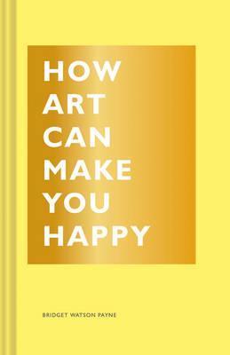 How Art Can Make You Happy /H