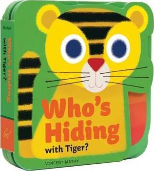 Who'S Hiding With Tiger' - BookMarket