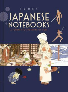 Japanese Notebooks : A Journey to the Empire of Signs - BookMarket