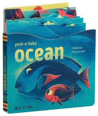 Peek-a-Baby: Ocean : Peekaboo flaps inside! - BookMarket