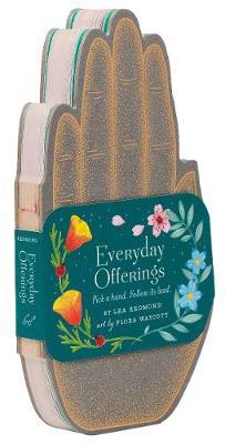 Everyday Offerings: Pick a Hand. Follow its Lead