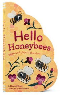 Hello Honeybees : Read and play in the hive! - BookMarket