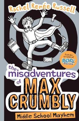 Max Crumbly #2 Middle School Mayhem - BookMarket