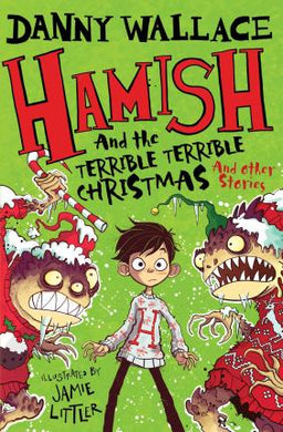 Hamish and the Terrible Terrible Christmas and Other Stories - BookMarket