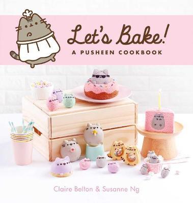 Let's Bake : A Pusheen Cookbook
