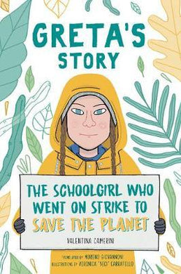 Greta's Story : The Schoolgirl Who Went On Strike To Save The Planet - BookMarket