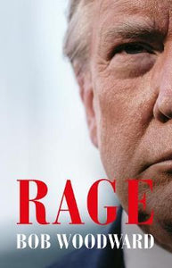 Rage: Trump'S White House