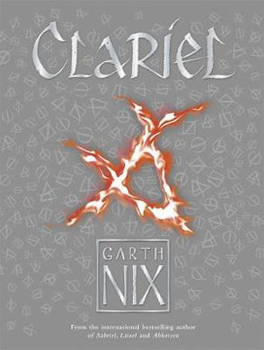 Clariel : Prequel to the internationally bestselling Old Kingdom fantasy series - BookMarket