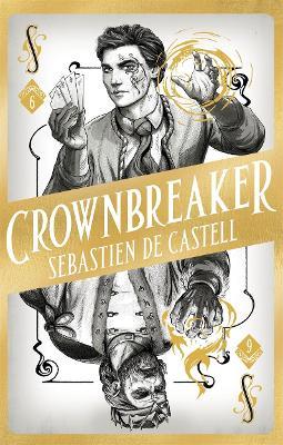 Spellslinger 6: Crownbreaker/ T