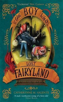 The Boy Who Lost Fairyland - BookMarket