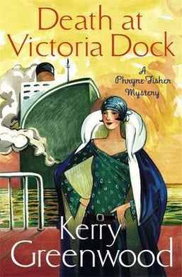 Death at Victoria Dock : Miss Phryne Fisher Investigates - BookMarket