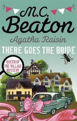 Agatha Raisin: There Goes Bride - BookMarket
