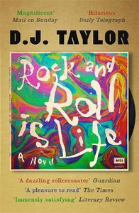 'Rock and Roll is Life' : The True Story of the Helium Kids by One Who Was There: A Novel
