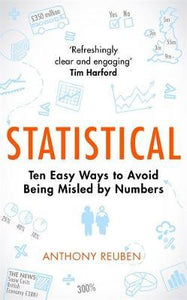 Statistical : Ten Easy Ways to Avoid Being Misled By Numbers