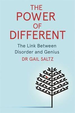 The Power of Different : The Link Between Disorder and Genius - BookMarket