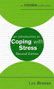 An Introduction to Coping with Stress, 2nd Edition - BookMarket