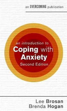 An Introduction to Coping with Anxiety, 2nd Edition - BookMarket