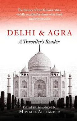 Traveller'S Companion: Delhi & Agra /P - BookMarket