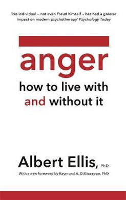 Anger: How To Live With & Without It - BookMarket
