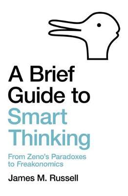 Brief Guide To Smart Thinking /T