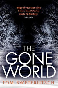 The Gone World /T