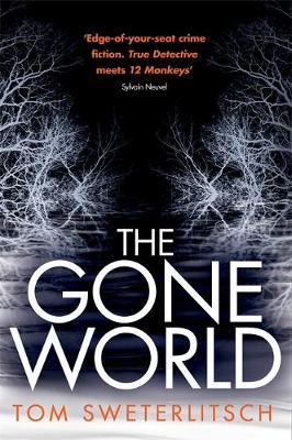 The Gone World /T