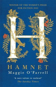 Hamnet : WINNER OF THE WOMEN'S PRIZE FOR FICTION 2020 (last copy)