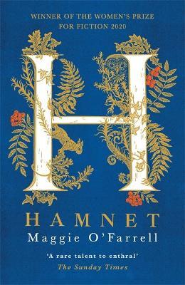 Hamnet : WINNER OF THE WOMEN'S PRIZE FOR FICTION 2020 (last copy)