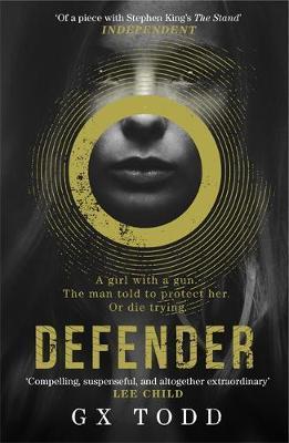 Defender : The most gripping and original post-apocalyptic thriller (The Voices 1)