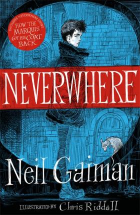 Neverwhere : the Illustrated Edition - BookMarket