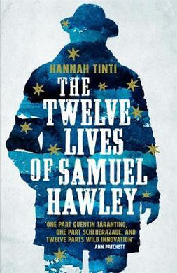Twelve Lives Of Samuel Hawley /T - BookMarket