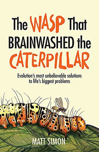 Wasp That Brainwashed Caterpillar /P - BookMarket