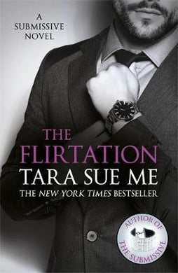 The Flirtation: Submissive 9 - BookMarket