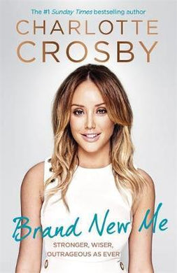 Brand New Me : More honest, heart-warming and hilarious antics from reality TV's biggest star - BookMarket