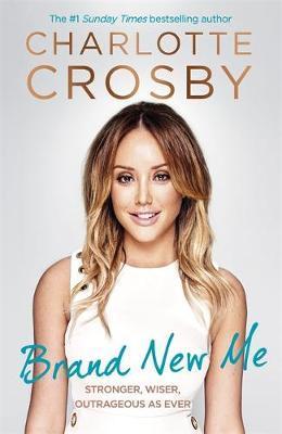 Brand New Me : More honest, heart-warming and hilarious antics from reality TV's biggest star - BookMarket