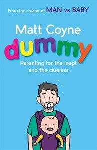 Dummy : Parenting for Inept and the Clueless - BookMarket
