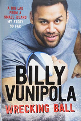 Wrecking Ball: A Big Lad From a Small Island - My Story So Far - BookMarket