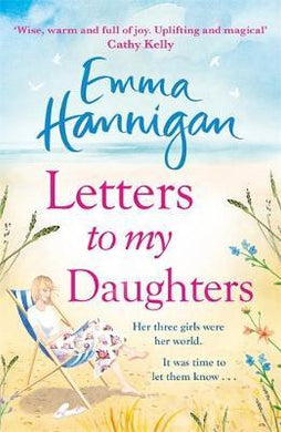 Letters to My Daughters : The Number One bestselling novel full of warmth, emotion and joy - BookMarket