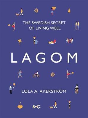 Lagom: Swedish Art Of Living Well /H - BookMarket