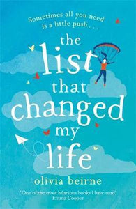 The List That Changed My Life : the uplifting bestseller that will make you weep with laughter! - BookMarket