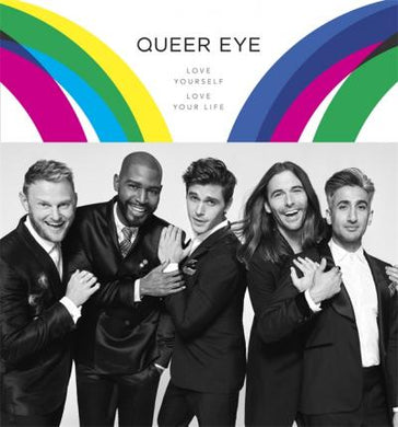 Queer Eye : Love Yourself, Love Your Life - BookMarket