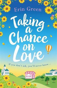 Taking Chance On Love