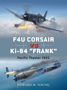 F4U Corsair vs Ki-84 "Frank" : Pacific Theater 1945 - BookMarket