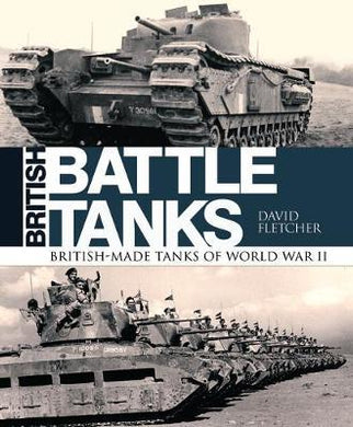 British Battle Tanks : British-made tanks of World War II - BookMarket