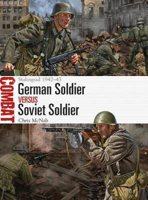 German Soldier vs Soviet Soldier : Stalingrad 1942-43 - BookMarket