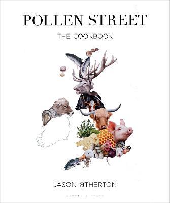 Pollen Street : By chef Jason Atherton, as seen on television's The Chefs' Brigade (ONLY COPY)