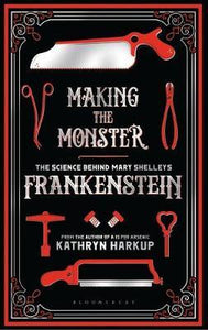 Making The Monster