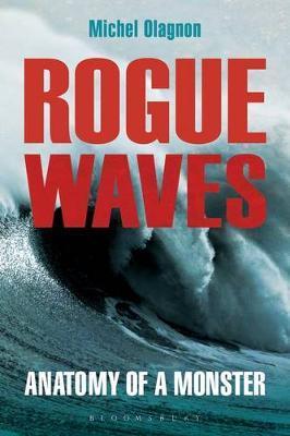 Rogue Waves : Anatomy of a Monster