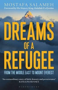 Dreams of a Refugee : From the Middle East to Mount Everest - BookMarket