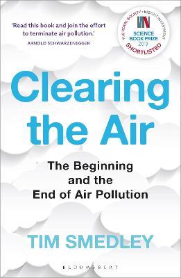 Clearing the Air : SHORTLISTED FOR THE ROYAL SOCIETY SCIENCE BOOK PRIZE